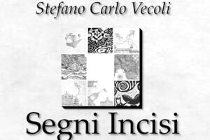 Si inaugura sabato 7 settembre Segni Incisi, mostra di Grafica di Stefano C. Vecoli