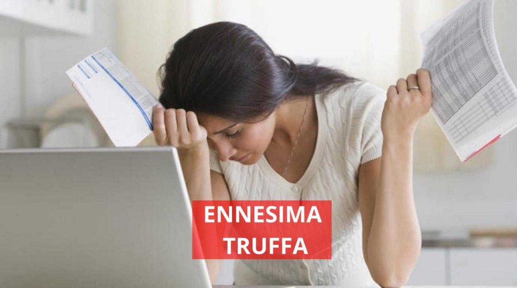 Ennesima truffa che ti spolpa fino all'osso