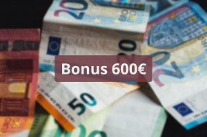 Bonus 600€ banconote euro