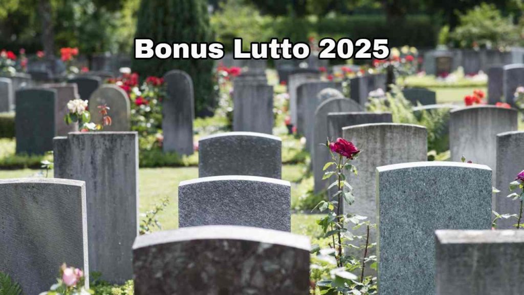 Tombe cimitero e scritta bonus lutto 2025